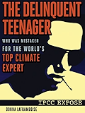 The Delinquent Teenager Who Was Mistaken for the World's Top Climate Expert