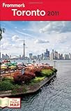 Frommer's Toronto 2011 (Frommer's Complete Guides) by Pamela Cuthbert
