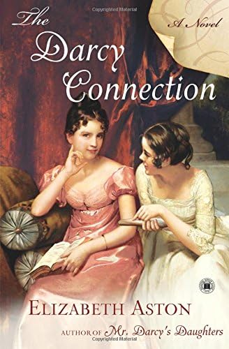 The Darcy Connection: A Novel