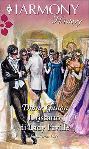 Diane Gaston - Masquerade Club Vol. 3 - Il riscatto di Lady Faville (2015)