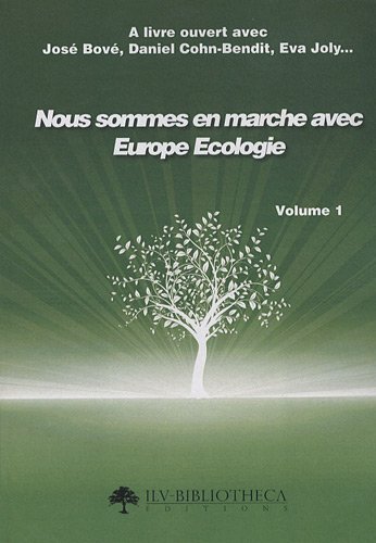 Nous sommes en marche avec Europe écologie