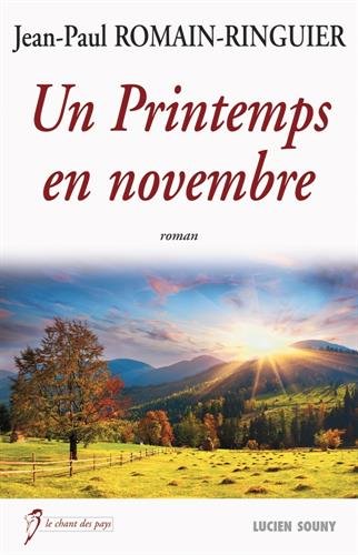 Un  printemps en novembre