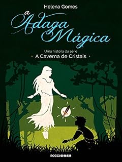 Livro A adaga mágica (A Caverna de Cristais)