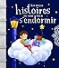 Les belles histoires du soir pour s'endormir (French Edition) by 