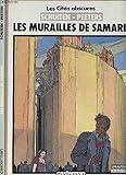 Les murailles de Samaris (Les Cités obscures) (French Edition) by 