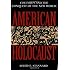 American Holocaust: The Conquest of the New World
