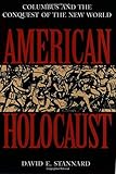 American Holocaust: The Conquest of the New World cover