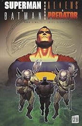 Superman & Batman versus Aliens & Predator