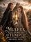 Livro A mulher que guardou o tempo (Tempo e destino Livro 5)