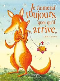 Je t'aimerai toujours, quoi qu'il arrive