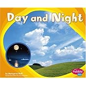 Day And Night Patterns In Nature Margaret Hall Jo Miller 9780736896153 Amazon Com Books