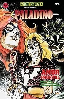 Livro Time da Luz Ed.04 - Paladino: Amor Imortal (PubliGibi)