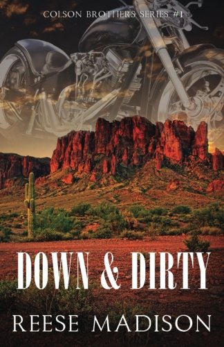Down and Dirty (Colson Brothers) (Volume 1)