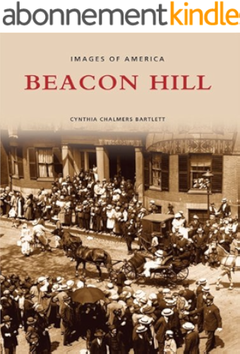 Download Beacon Hill (Images of America) (English Edition) PDF