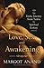 Love, Sex, and Awakening: An Erotic Journey from Tantra to Spiritual Ecstasy