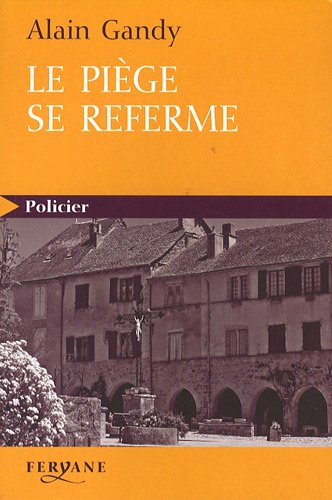 Le  piège se referme