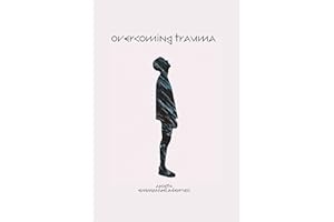 Overcoming Trauma