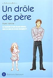 Un  drôle de père