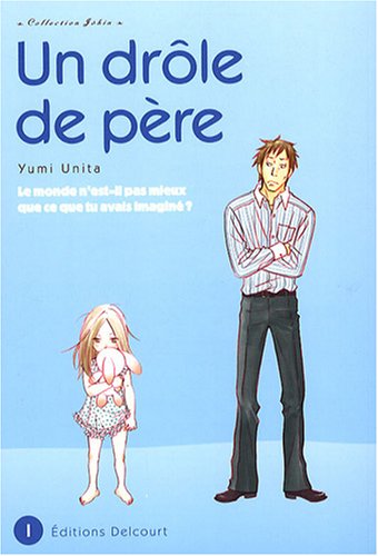 Un  drôle de père