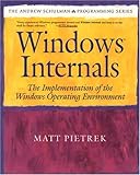 Windows Internals: The Implementation of the
