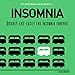 The Pretty Damn Concise Guide to...Insomnia: Quickly & Easily End Insomnia Forever by 