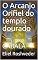 Livro O Arcanjo Orifiel do templo dourado: CABALA