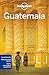 Lonely Planet Guatemala (Travel Guide) by Lonely Planet, Lucas Vidgen