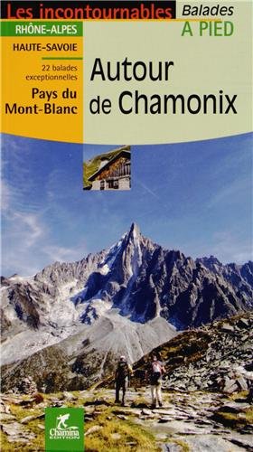 Autour de Chamonix