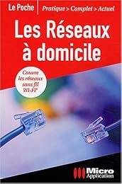 Réseaux à domicile