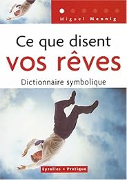 Ce que disent vos rêves