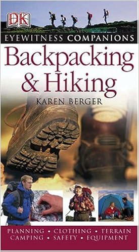 Backpacking And Hiking Eyewitness Companions Karen Berger - 