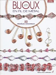 Bijoux en fil de métal