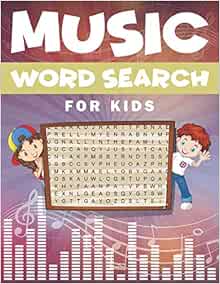 Music Word Search For Kids: Music Word For Word Fun Finds Word Search
