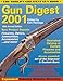 Gun Digest 2001 by