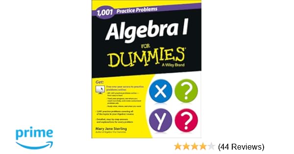 Algebra I 1 001 Practice Problems For Dummies Free