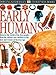 Early Humans ( DK Eyewitness Books)