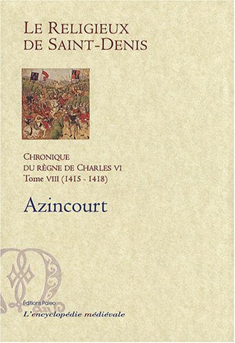 Chronique du règne de Charles VI