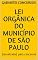 Livro LEI ORGÂNICA DO MUNICÍPIO DE SÃO PAULO: (Atualizada) para concursos