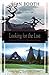 Looking for the Lost: Journeys Through a Vanishing Japan (Kodansha Globe)