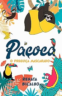 Livro Paçoca, o preguiça mascarado