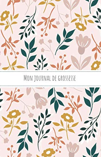 Mon Journal De Grossesse Carnet A Completer 9 Mois De Suivi Pour Attendre Bebe Des Mandalas Entre Chaque Mois Pour Patienter En Salle D Attente Cadeau Ideal Future Maman French