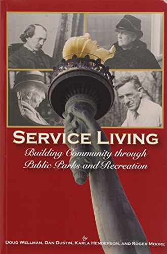 Service Living: Building Community Through Public Parks...
