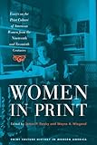 Women in Print: Essays on the Print Culture of American Women from the Nineteenth and Twentieth Cent by 