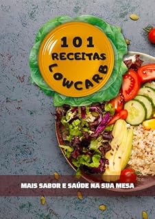 Livro 101 Receitas Low Carb