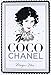 Coco Chanel: The Illustrated World of a Fashion Icon by Megan Hess