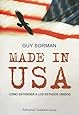 Made in USA: Como Entender a los Estados Unidos / How to Understand the United States (Spanish Edition)