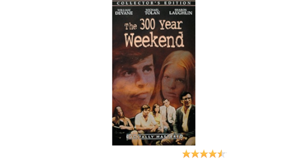 Amazon Com 300 Year Weekend Vhs William Devane Michael Tolan Sharon Laughlin Roy Cooper Gabriel Dell M El Dowd Bernard Ward Dorothy Lyman James Congdon Carole Demas Joseph C Brun Victor Stoloff Victor