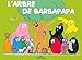 L'Arbre de Barbapapa by 