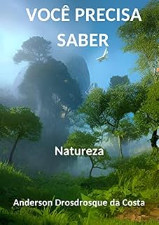 Livro VOCÊ PRECISA SABER: Natureza