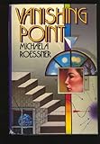 Front cover for the book Vanishing Point by Michaela Roessner